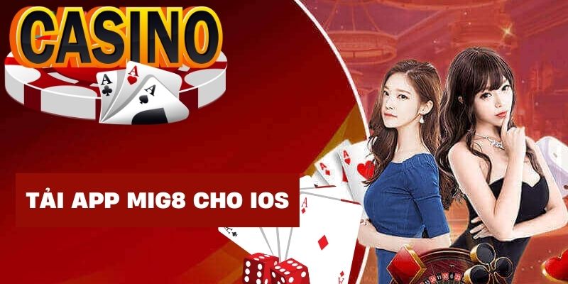 Tải App Mig8 Nhanh Gọn Trên Android Và iOS Chỉ Trong 1 Phút Cách tải ứng dụng Mig8 về máy iOS cho tân thủ