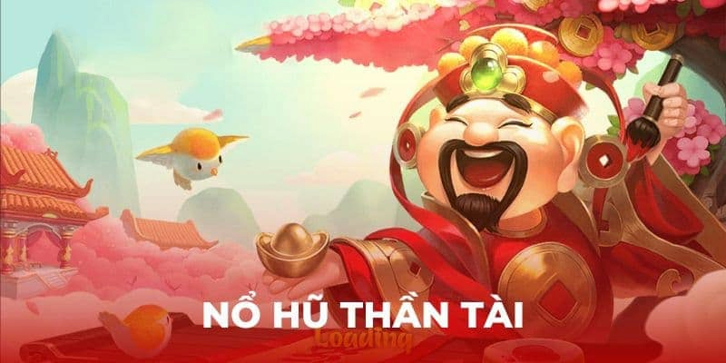 Nổ Hũ Thần Tài - Chinh Phục Kho Báu Tài Lộc Cùng Mig8 Game nổ hũ thần tài là gì?