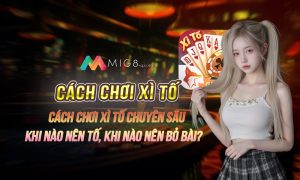 cach choi xi to mig8
